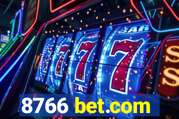 8766 bet.com